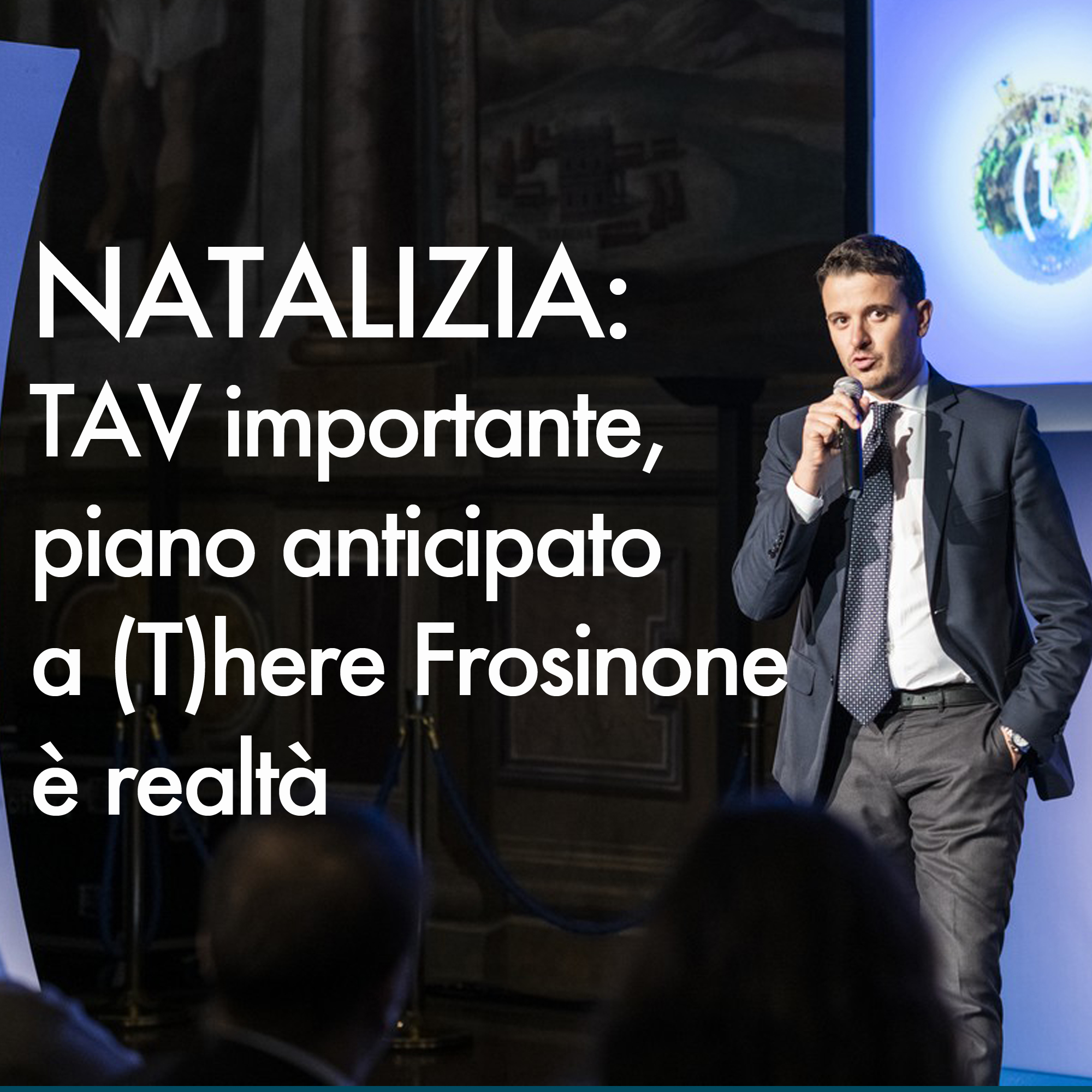 Natalizia - TAV Frosinone opera importante